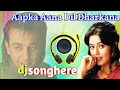 Aapka Aana Dil Dharkana Dj Remix | Dj Song | dj songhere