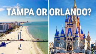 Tampa or Orlando? Ask Yourself These 3 Questions First