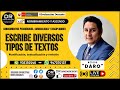 ESCRIBE DIVERSOS TIPOS DE TEXTOS | CONOCIMIENTOS CURRICULARES, PEDAGÓGICOS Y DISCIPLINARES