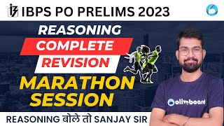 IBPS PO Prelims 2023 | Reasoning | Complete Reasoning Revision Marathon For IBPS PO Prelims 2023