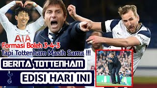 Berita Tottenham | Formasi Boleh 3-4-3 Tapi Tottenham Masih Sama