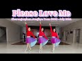 Please Love Me - Line Dance (Demo by Lina, Frisca, Tania)