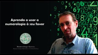 COMO USAR A NUMEROLOGIA A SEU FAVOR