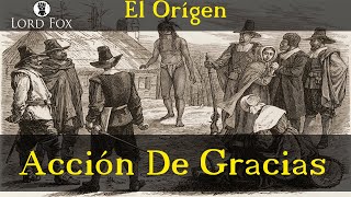 El origen del Día de Acción de Gracias