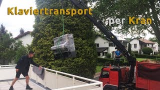 Klaviertransport per Kran