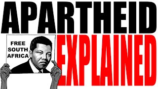 Apartheid Explained: Global History Review