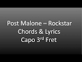 Post Malone ft. 21 Savage Rockstar Chords & Lyrics