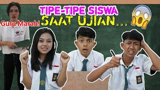 TIPE TIPE MURID SAAT UJIAN DISEKOLAH! ADA YANG SUKA NYONTEK? | Mikael TubeHD