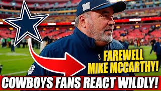 Breaking: Dallas Fans React as Mike McCarthy’s Departure Sparks Buzz—Latest Dallas Cowboys News