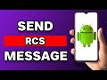 How To Send RCS Messages On Android