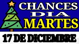 Resultado Chances del día Martes 17 de Diciembre de 2024