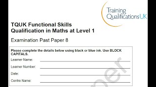 Functional Skills Maths L1 Examination Paper 8 TQUK