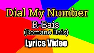 Dial My Number - R Bais (Lyrics Video)