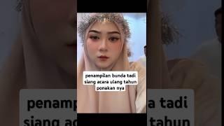 penampilan bunda fauzana tadi siang acara ulang tahun ponakan nya#cuma bunda agak kurang fit keknya