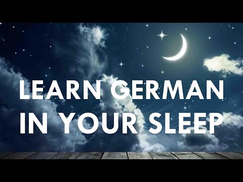 Learn German In Your Sleep With Relaxing Classical Background Music Learn German In Your Sleep With Relaxing Classical Background Music
