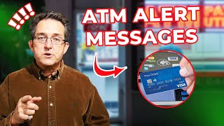 ATM Machine Alerts and messages that you should be concerned with or not in the ATM business in 2022