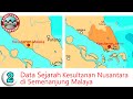 Kompilasi Data Sejarah di Semenanjung Malaya | Kesultanan Nusantara