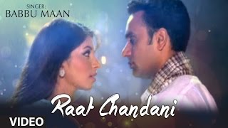 "Raat Chandni Babbu Maan" | Saun Di Jhadi