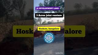 *3 Acres Converted Land for Joint Venture in Hoskote (NH 648)* 🏡