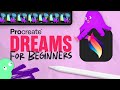 Procreate Dreams for Beginners | FREE COURSE