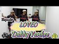 LOVEO | Daddy Yankee | Salsaton | Zumba | Dance fitness | Verpmics.