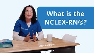 Everything You Need to Know About the NCLEX 💡