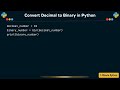 How to convert decimal to binary in Python