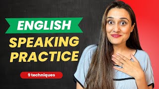 English Speaking Practice Techniques to use when Practising Alone - My favourite 9 ways