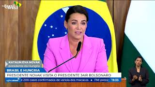 Brasil e Hungria: Jair Bolsonaro e presidente Novák se encontram