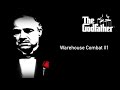 The Godfather the Game - Warehouse Combat #1 - Soundtrack