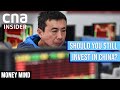 Should You Invest In China In 2024? Must-Ask Questions Before Investing | Money Mind | China Economy