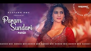 Param Sundari Remix | Respawn rMX | Mimi | Kriti Sanon | A. R. Rahman| Shreya | Dance mix