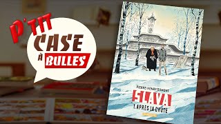 P'tit Case à Bulles : Slava, de Pierre-Henry Gomont