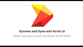 Dynamo and Dyno with forms UI