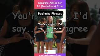 B1 (PRELIMINARY) Speaking Exam – Beginning Phrases