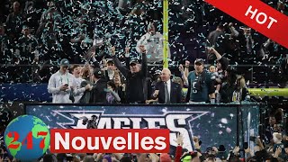 NFL : les Eagles remportent le 52e Super Bowl 41-33 face aux Patriots