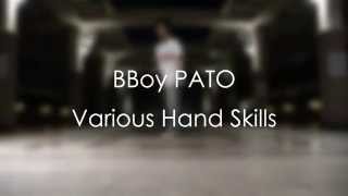 BBoy PATO Various Hand Skills -手技のバリエーション-