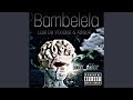Bambelela