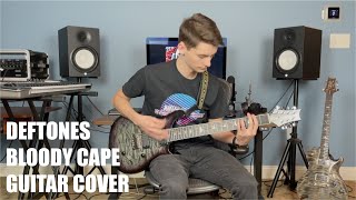 "Bloody Cape" by Deftones (Guitar Cover)
