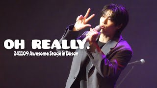 [4K 승협 직캠] 241109 어썸 스테이지 - OH REALLY. (아 진짜요.) | 엔플라잉 N.Flying | Seunghyub Focus