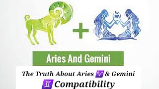 The Truth About Aries Gemini Compatibility