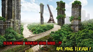 Beginikah Kondisi Bumi jika Manusia Punah sebelum Hari Kiamat?