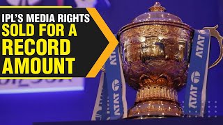 IPL Media rights sold: TV \u0026 Digital rights sold for a whopping Rs. 44,075 crore | Wion Originals