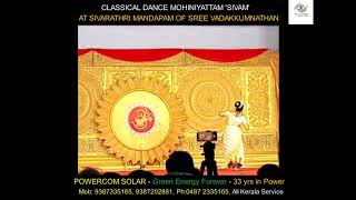 #Classical Dance Mohiniyattam #Sivarathri Maholsavam - 2022 #Sree Vadakkumnnathan, Thrissur.