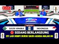 🔴 BERITA PILIHAN !! TIMNAS INDONESIA VS SAUDI ARABIA • ROUND 3 • KUALIFIKASI PIALA DUNIA 2026...