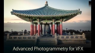 Advanced Photogrammetry for VFX