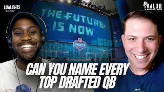 NFL DRAFT CHALLENGE: Can YOU Name Every Top Drafted QB