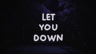 let you down - Krynoze, @Gustixa  & Mookigang ) (Lyrics) | Sad Vibes