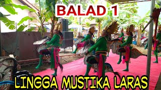 Ebeg Lingga Mustika Laras Balad 1