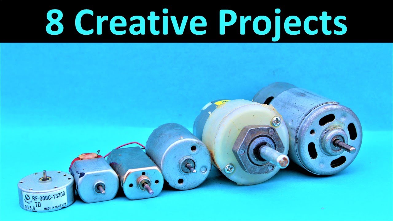 8 Dc Motor Projects Diy Youtube